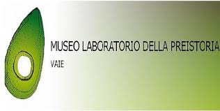 Museo Laboratorio della Preistoria di Vaie